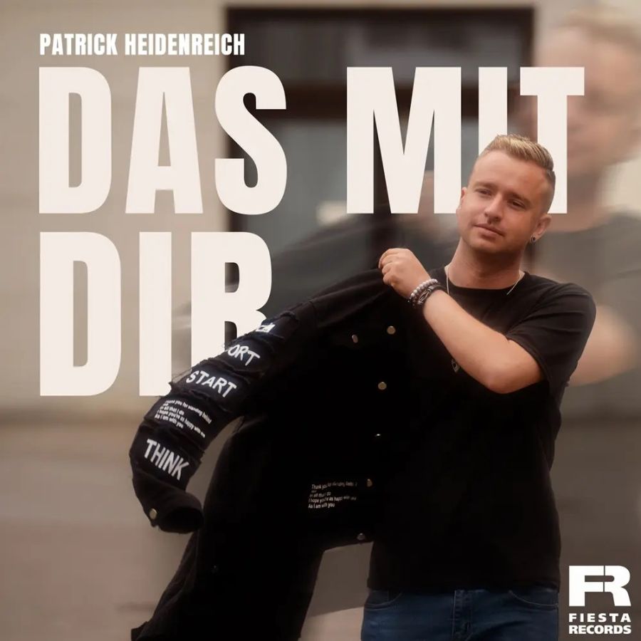 Patrick Heidenreich – Das Mit Dir