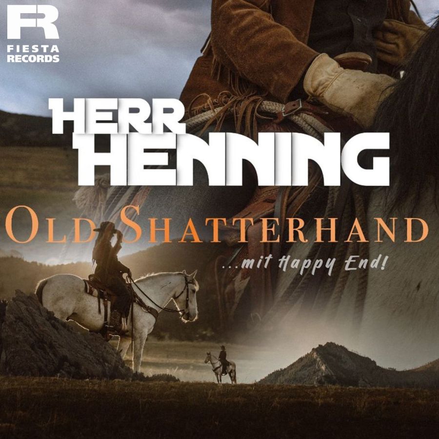 Herr Henning - Old Shatterhand mit Happy End