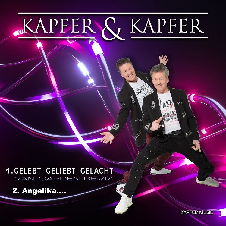 Kapfer & Kapfer - GELEBT GELIEBT GELACHT (van gardan remix )