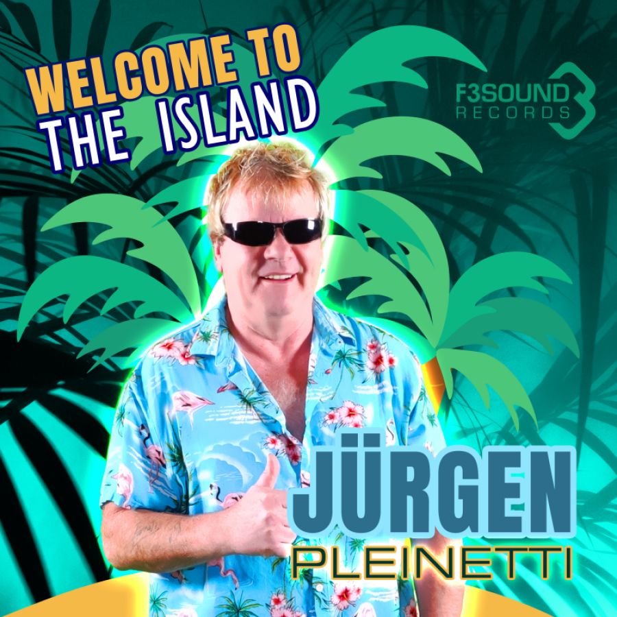 Jürgen Pleinetti - Welcome to the Island
