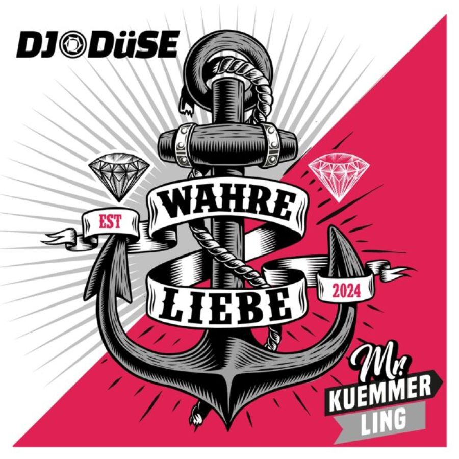 DJ Düse & Mr. Kuemmerling – Wahre Liebe