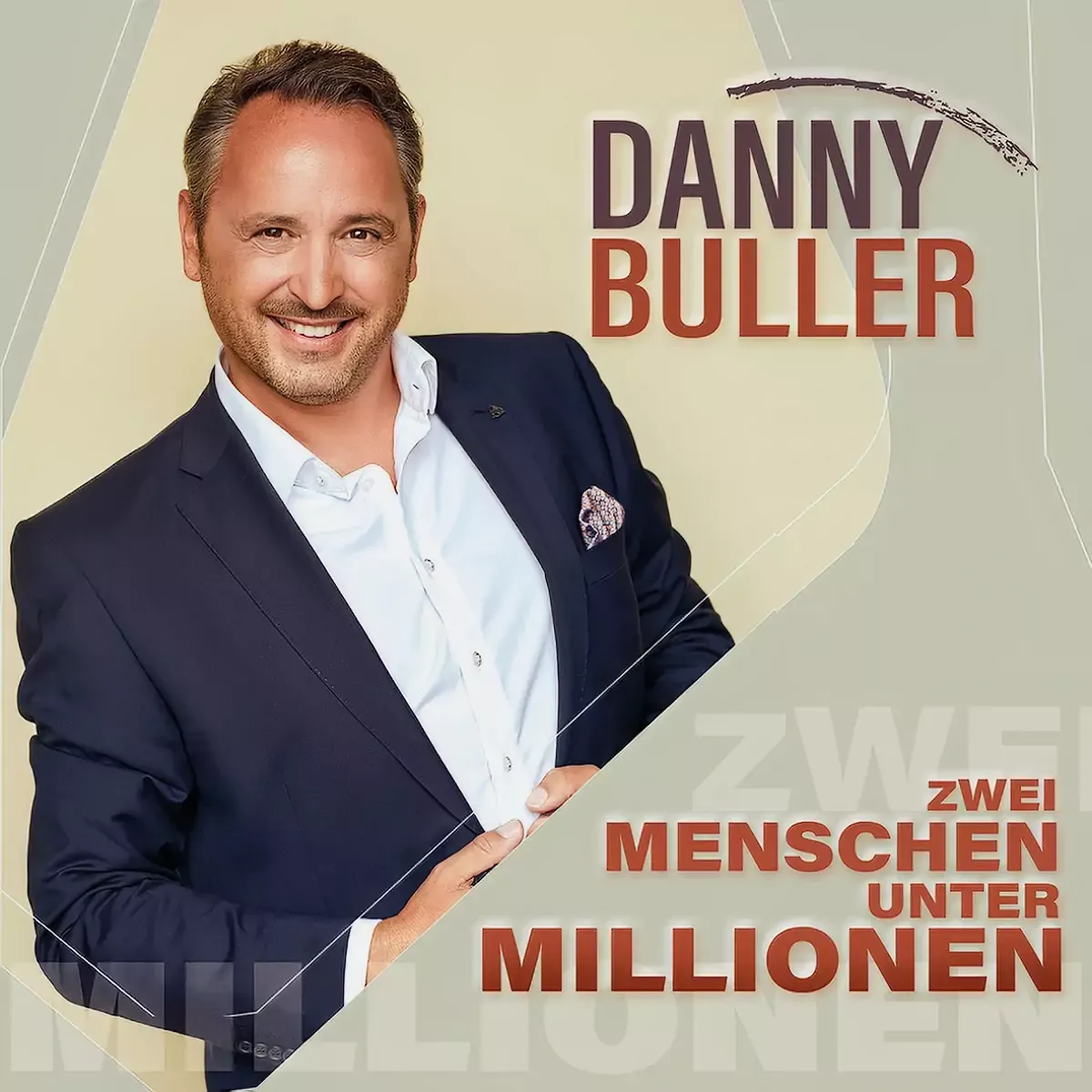 Danny Buller - Zwei Menschen unter Millionen