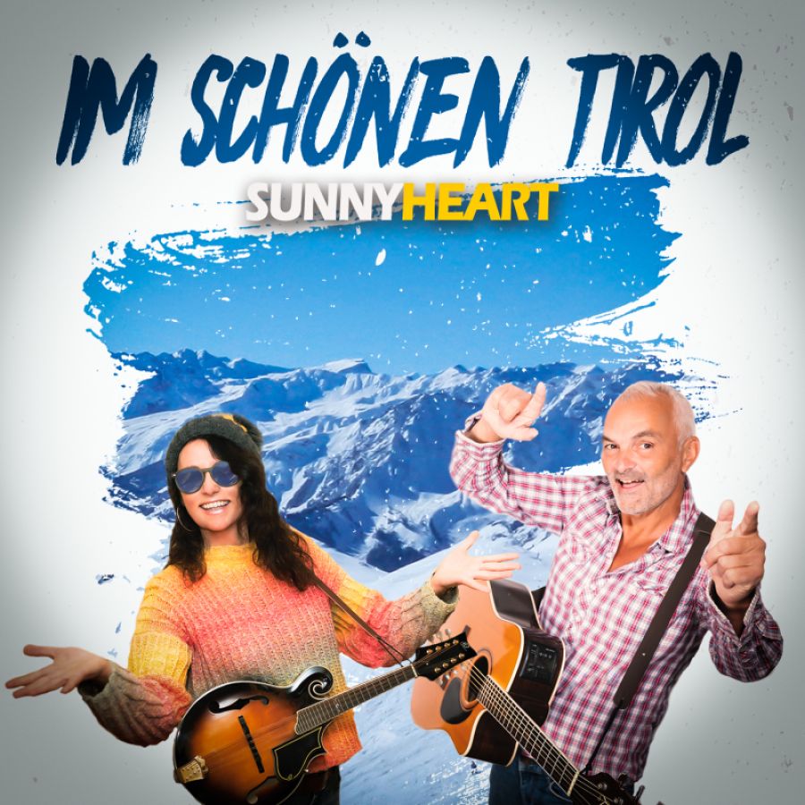 Sunny Heart - Im schönen Tirol