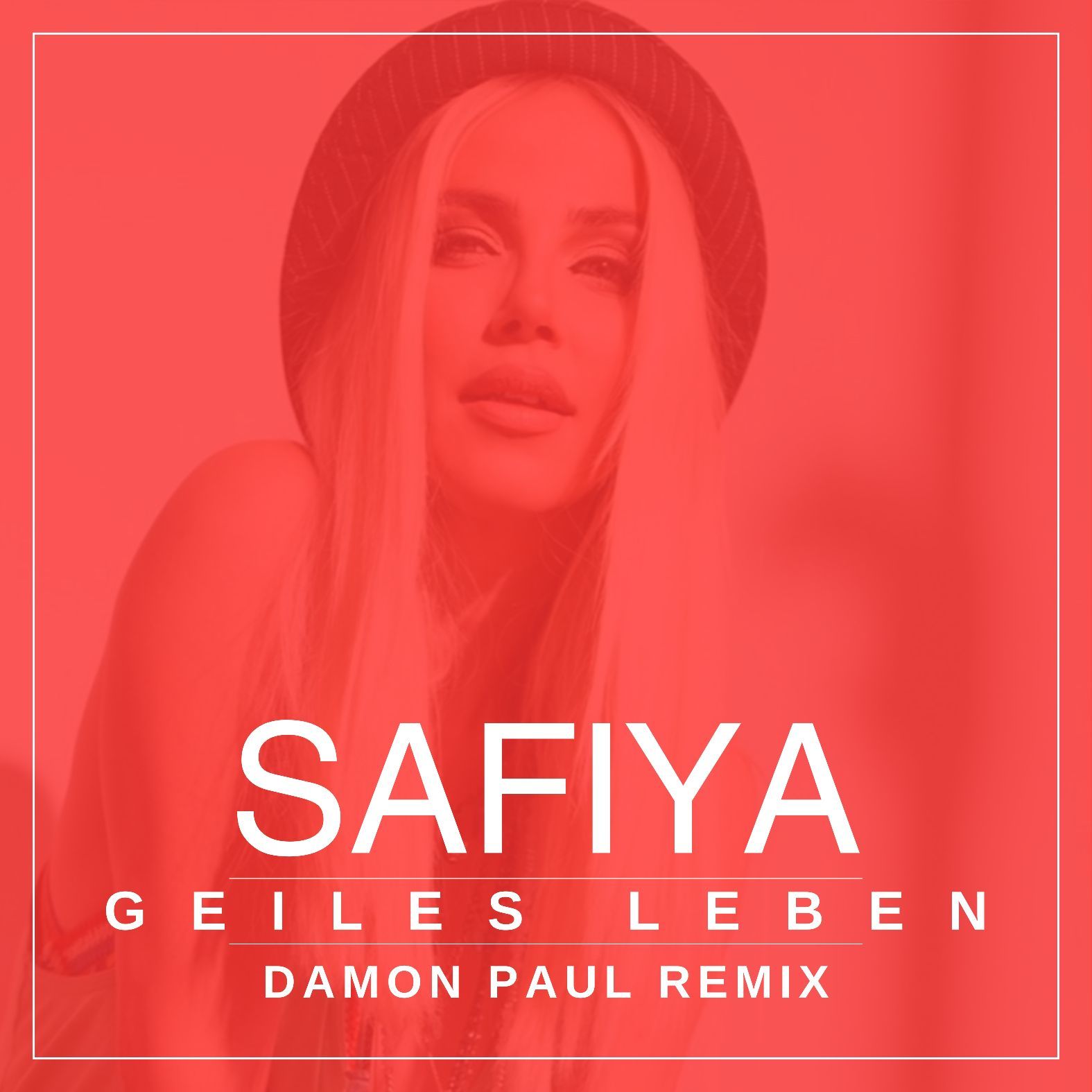 Safiya - Geiles Leben (Damon Paul Remix)