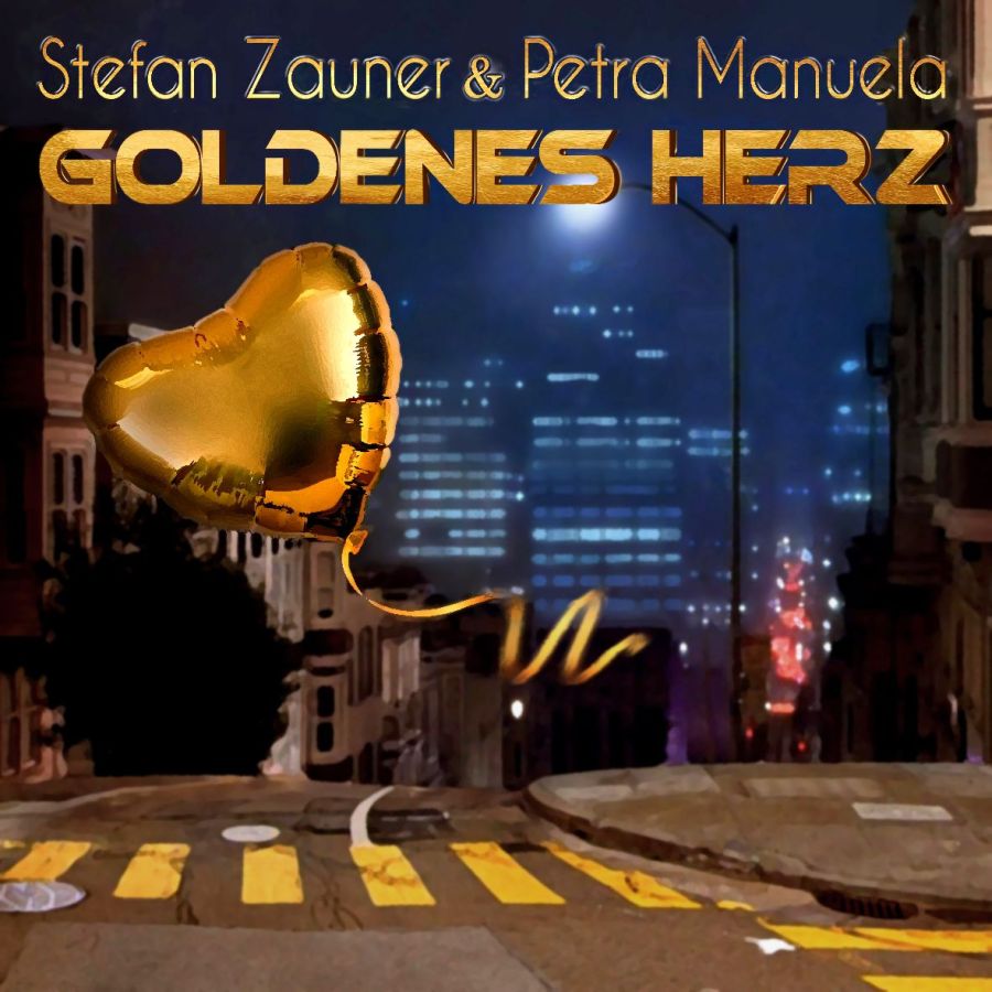 Stefan Zauner & Petra Manuela - Goldenes Herz