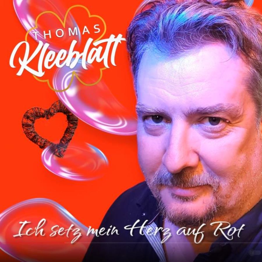 Thomas Kleeblatt - Ich setz mein Herz auf Rot