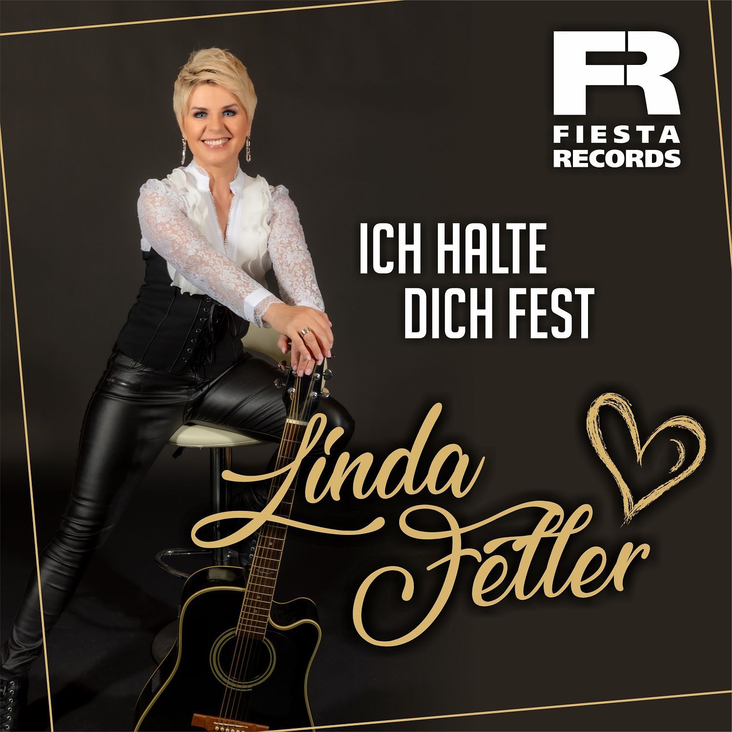 Linda Feller  – Ich halte Dich fest