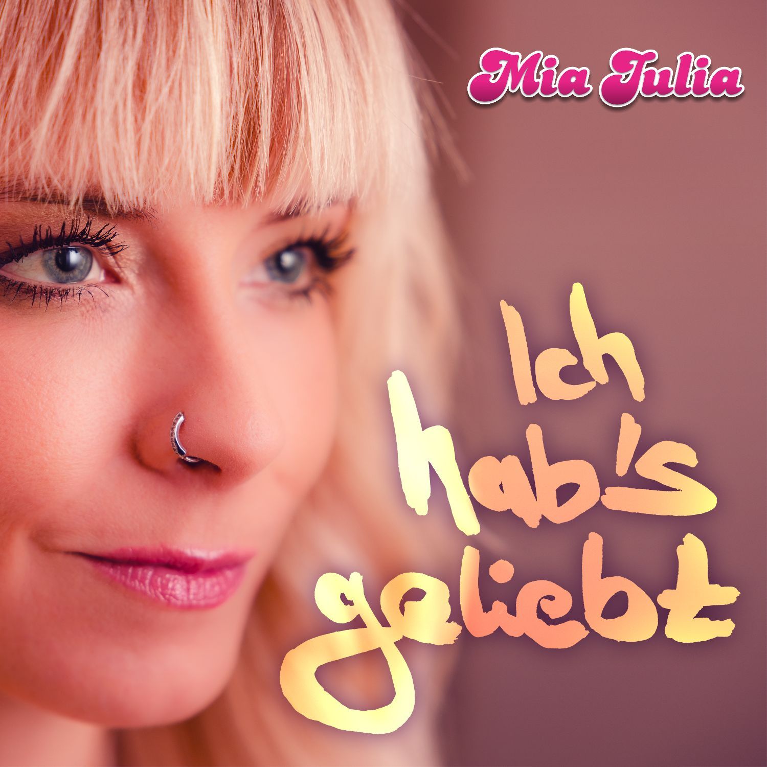 Mia Julia - Ich habs geliebt