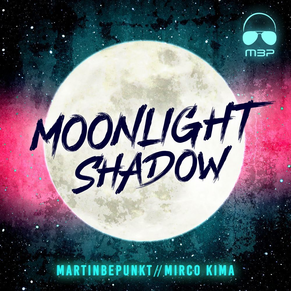 MartinBepunkt & Mirco Kima - Moonlight Shadow