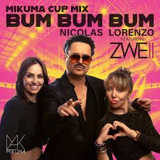 Nicolas Lorenzo feat. ZWEII - Bum Bum Bum (MIKUMA CUP MIX)